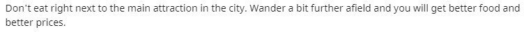 Avoid touristy places for eating in a new city